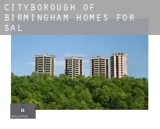 Birmingham (City and Borough)  homes for sale