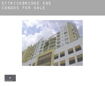 Ettrickbridge End  condos for sale