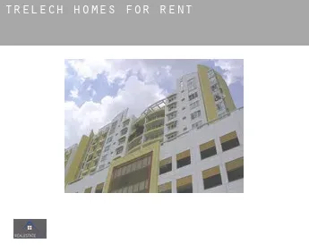 Trelech  homes for rent