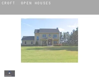 Croft  open houses