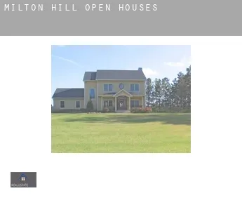 Milton Hill  open houses