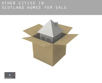 Other cities in Scotland  homes for sale