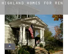 Highland  homes for rent