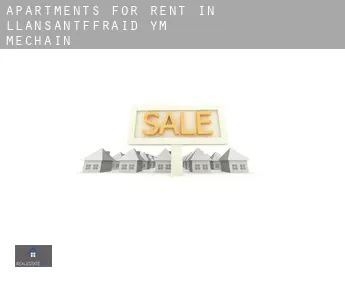 Apartments for rent in  Llansantffraid-ym-Mechain