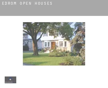 Edrom  open houses