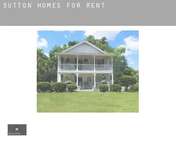 Sutton homes for rent