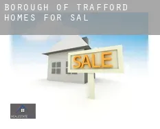 Trafford (Borough)  homes for sale