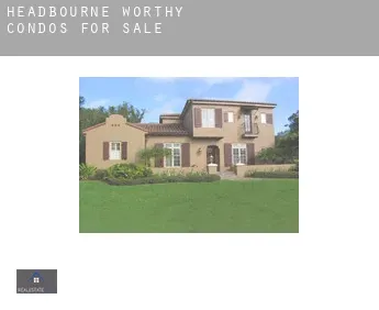Headbourne Worthy condos for sale